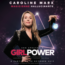 Caroline Marx "Girl Power" - Spectacle de magie